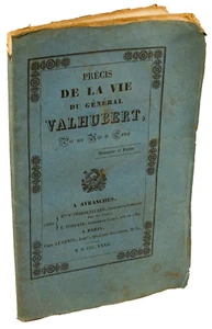 Desdories PRECIS de la VIE du GENERAL VALHUBERT AVRANCHES AUSTERLITZ BRÜUN - Picture 1 of 1