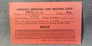 Original 1940s WWII Officer's Berthing and Messing Card China Ship to US Vintage - Picture 1 of 2