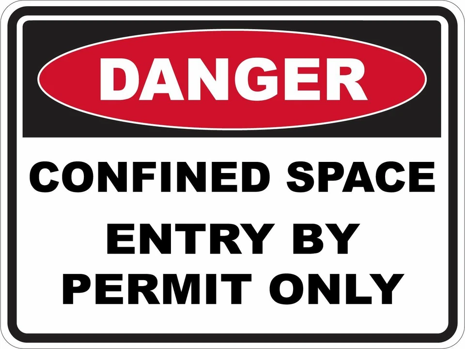 CONFINED SPACE - Danger Safety Sign Placard Sticker Decal OHS WHS - image 1 of 1