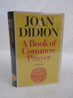 Joan Didion A BOOK OF COMMON PRAYER 1977 Simon and Schuster First Edition HC/DJ - Image 1 of 4