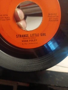 Webb Foley 45 rpm record STRANGE LITTLE GIRL / ONE BY ONE NEW COPY - Imagen 1 de 4
