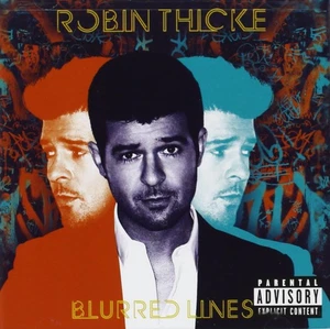 Blurred Lines Explicit By Robin Thicke On Audio CD Album Black 2013 Brand New - Imagen 1 de 3