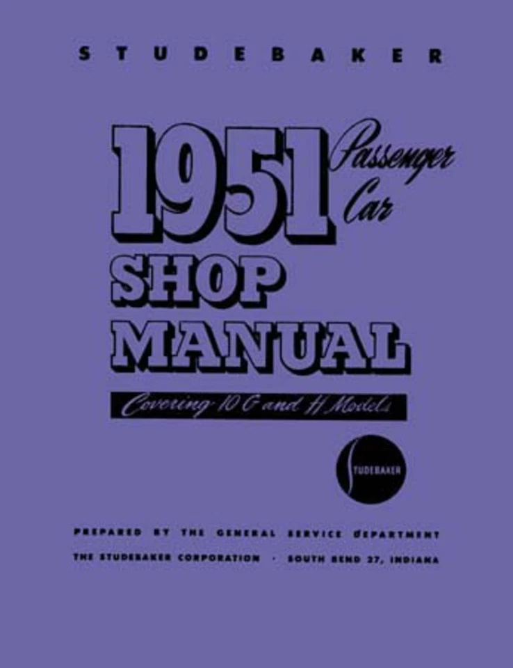 Studebaker Shop 1951 manual de reparación libro motor transmisión eléctrico OEM Foto 1 de 1