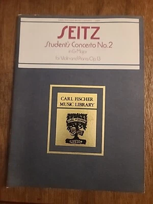 SEITZ Student's Concerto No. 2 in G Major for Violin and Piano Carl Fischer - Image 1 of 4