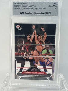 2025 Topps Now Stephanie Vaquer Lola Vice WWE Duo TCC Graded Gem Mint 10 - Picture 1 of 3