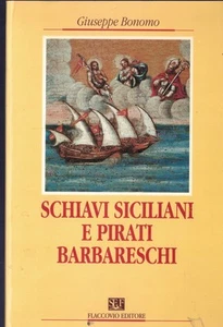 Sizilianische Sklaven und barbarische Piraten - Bild 1 von 2