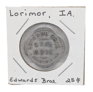 Edwards Bros. Lorimor, Iowa Gen'l Mdse 25¢ Good For In Trade Token - Picture 1 of 2