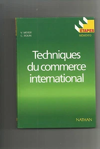 Techniques du commerce international - V.Meyer et C.Rolin - Bild 1 von 1
