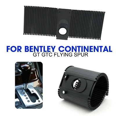 For 2004-2018 Bentley Continental Gtc Gt Flying Spur Gear Shift Strip Dust CovHX - Image 1 of 4