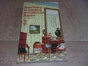 LE MYSTÈRE DE CALLANDER SQUARE / ANNE PERRY - Picture 1 of 3