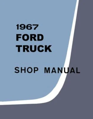 1967 Ford Pickup Truck Shop Service Repair Manual Book Engine Drivetrain Guide - Изображение 1 из 4