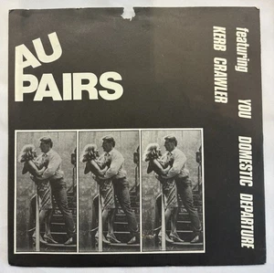 Au Pairs You (PS) Vinyl 7" Single  Punk/N Wave OTO2 - Picture 1 of 3