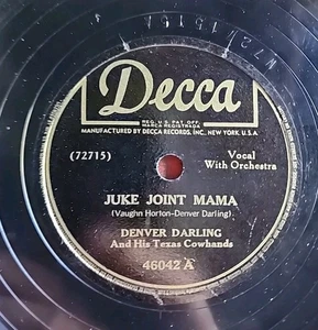 DENVER DARLING Decca 46042 Deep Delta Blues/Juke Joint Mama 78 RPM - Picture 1 of 12
