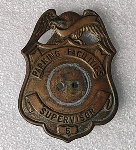 Vintage Cincinnati Ohio  Parking Facilities Supervisor Metal Badge - Picture 1 of 5