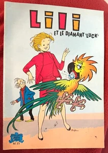 LILI tome 35: LILI et le diamant luck. Edition SPE 1977 - Imagen 1 de 2