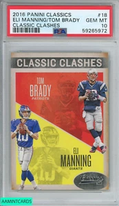 2016 Panini Classics Classic Clashes Eli Manning Tom Brady #18 PSA 10 GEM MT - Bild 1 von 3