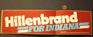 1980 John Hillenbrand for Indiana Governor signed / autographed bumper sticker - - Picture 1 of 1