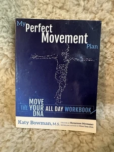 Mein perfekter Bewegungsplan: Bewegen Sie Ihre DNA den ganzen Tag Arbeitsbuch von Katy Bowman - Bild 1 von 6