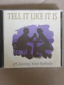 Tell it like it is - 25 baladas de alma amorosa CD - Imagen 1 de 2