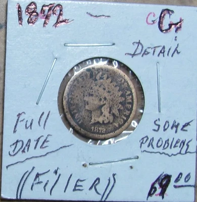 KEY DATE RARE 1872 INDIAN HEAD CENT PENNY LOT. (G. DETAIL) (NICE FILLER.) - Image 1 of 2