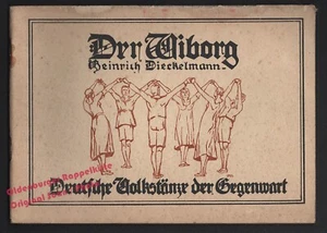 Der Wiborg: Deutsche Volkstänze der Gegenwart (1927) - Dieckelmann, Heinrich - Bild 1 von 5