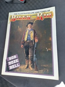 The Illustrated Life and Times of Billy the Kid by Bob Boze Bell First Edition - Picture 1 of 6