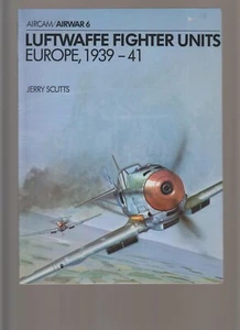 AIRCAM - AIRWAR N°06 LUFTWAFFE FIGHTER UNITS EUROPE 1939-41 - Foto 1 di 3