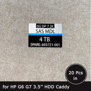 20 Stück 693721 4TB SAS 3,5" HDD Caddy Tray Etikett Aufkleber für HPE - Bild 1 von 1