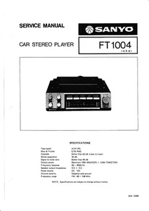 Service Manual Guide For Sanyo FT 1004 - Picture 1 of 1