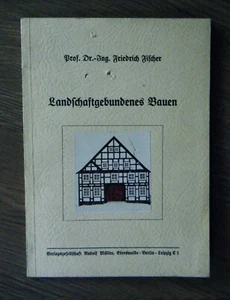 Fischer - Landschaftgebundenes Bauen - am Beispiel Springe am Deister 1939 - Bild 1 von 5