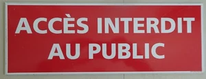 Schild "Zugang verboten" Aluminium 350mm x 125mm x 2mm 2000’s - Bild 1 von 4