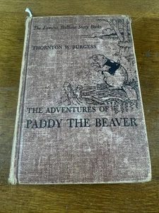 Thornton W Burgess - The Adventures of Paddy the Beaver - 1945 - Hardcover b - Bild 1 von 10