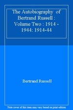 The Autobiography  of Bertrand Russell : Volume Two : 1914 - 194