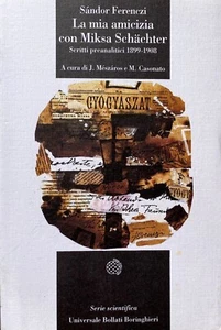 SÁNDOR FERENCZI FREUNDSCHAFT MIKSA SCHÄCHTER PRÄANALYTISCHE SCHRIFTEN 1899-1908 MÉSZÁROS - Bild 1 von 24