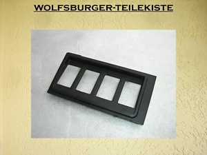 GOLF 1 CABRIO Blende für Schalter rechts Schalterblende VW 171867256 - Bild 1 von 1