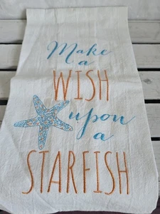  Micheals Make a Wish Upon A Starfish Flour Sack Cotton Kitchen Towel NWOT - Picture 1 of 1