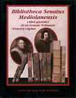 Bibliotheca Senatus Mediolanensis - Graziella Buccellati, Anna Marchi [2002]