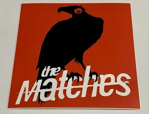 Official The Matches Decomposer Promotional Album Sticker 2006 Epitaph - Bild 1 von 3