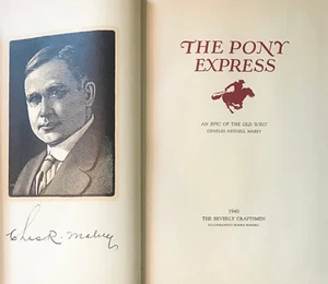 MABEY "THE PONY EXPRESS" 1940 1ST LTD SIGNED ED HC/DJ NF/VG+ ILLUSTRATIONS - Picture 1 of 3
