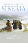 Janet M. Hartley Siberia (Paperback)