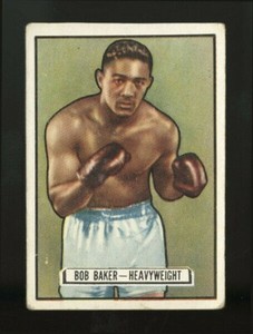 1951 TOPPS RINGSIDE BOXING ~ #25 ~ BOB BAKER ~ RARE ADVERTISING BACK ~ TYPE 2 