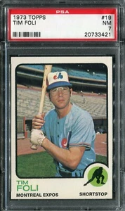 1973 Topps #19 Tim Foli PSA 7 NM - Picture 1 of 2