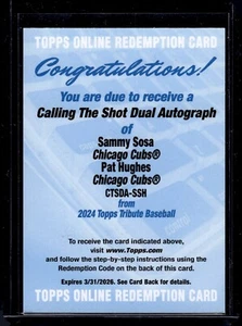 2024 Topps Tribute SAMMY SOSA PAT HUGHES Calling The Shot Dual Auto /50 Cubs - Picture 1 of 2