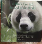 A Black Eye Isn't The End Of The World: The Panda Principles Simple Thoughts Hc