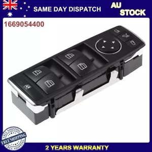 Front Master Power Window Switch A1669054400 For Mercedes W176 W246 X166 W166 - Picture 1 of 7