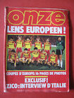 Magazine ONZE Novembre 1983 Lens Coupe d'europe n°95 Zico