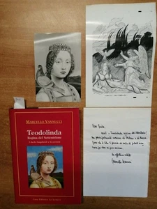 MARCELLO VANNUCCI - TEODOLINDA REGINA DEL SETTENTRIONE 1994 AUTOGRAFATO (31 - Imagen 1 de 2