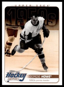 2011-12 Upper Deck Hockey Heroes 1950s / 1960s Gordie Howe Detroit Red Wings