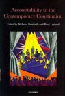 Accountability in the Contemporary Constitution, Hardcover by Bamforth, Nicho...