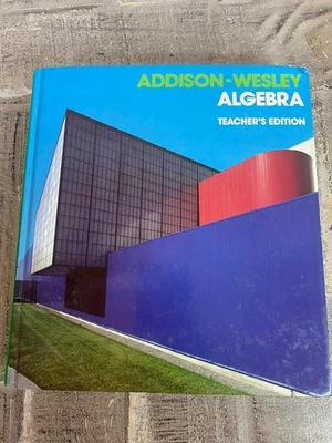 Addison-Wesley Algebra Teachers Edition - Image 1 of 4